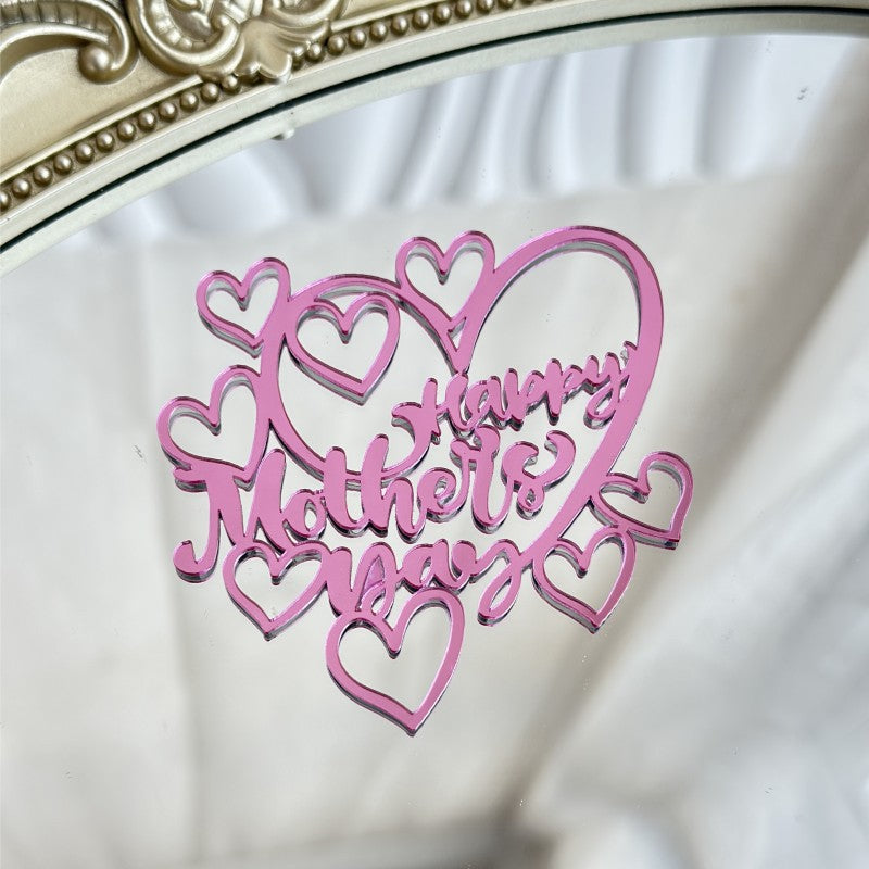 Wholesale 10PCS/PACK Mother's Day Happy Acrylic Cake Decoration